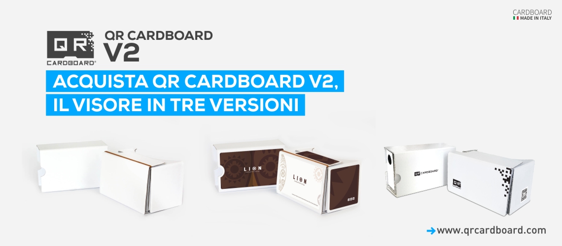 ACQUISTA QR CARDBOARD V2, IL VISORE IN TRE VERSIONI