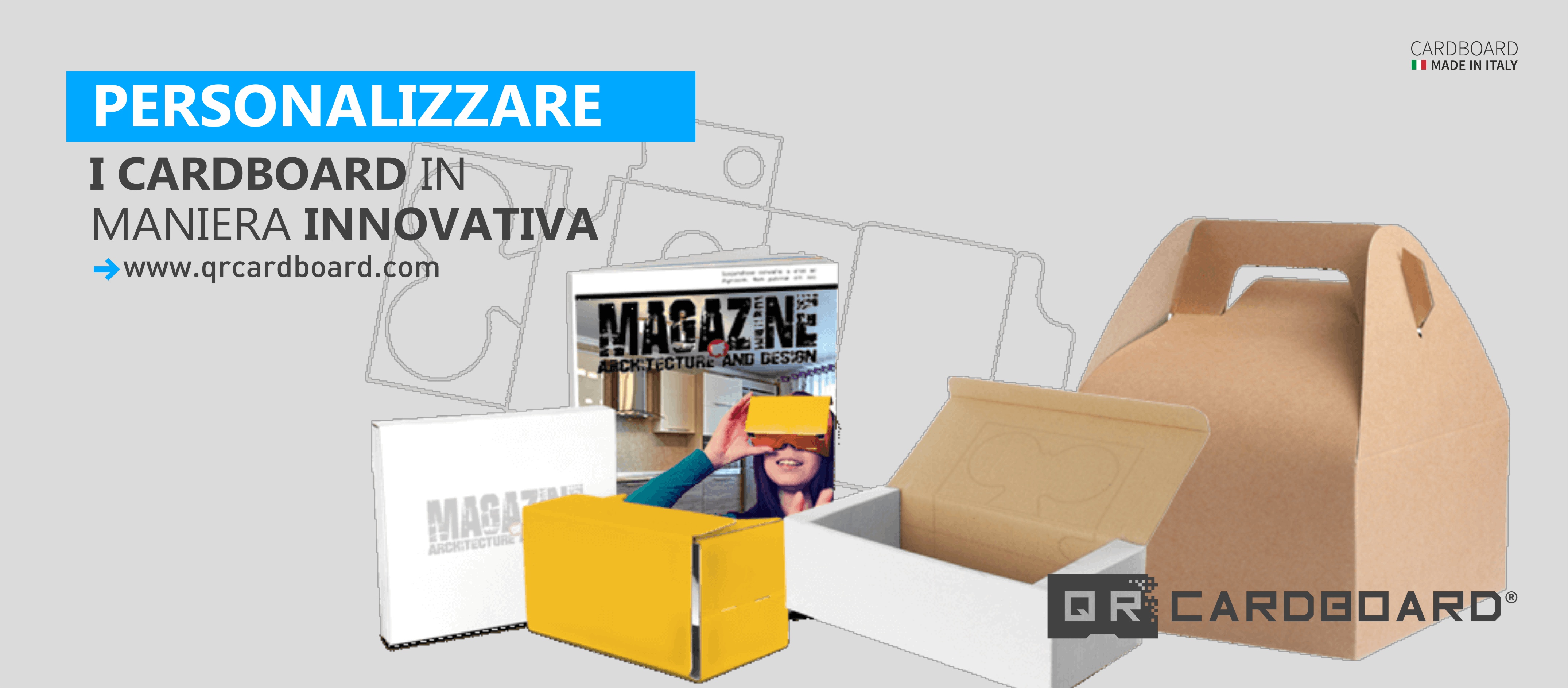 PERSONALIZZA IL CARDBOARD IN MANIERA INNOVATIVA